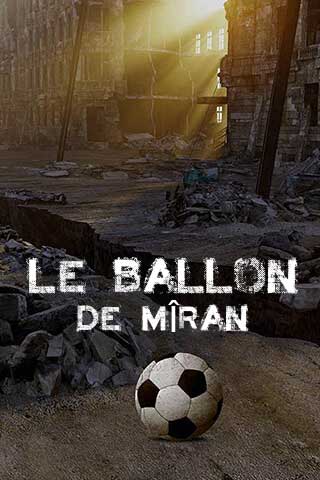 affiche de film Le ballon de Mîran